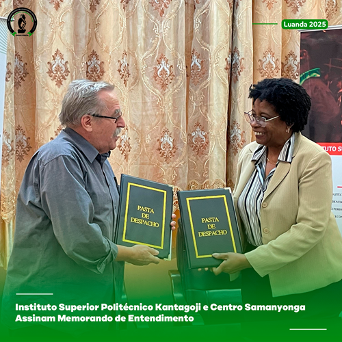 Instituto Superior Politécnico Kantagoji e Centro Samanyonga Assinam Memorando de Entendimento